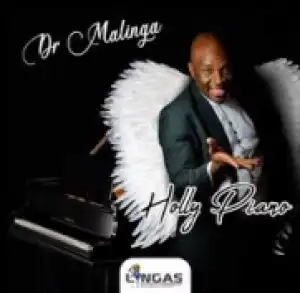 Dr Malinga - Diphiri Le Makunutu (Holly Piano)